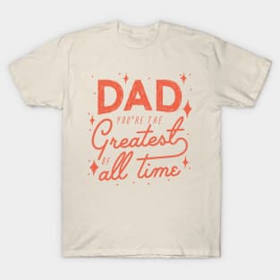 Greatest Dad T-Shirt